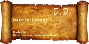 Detrik Dezső névjegykártya